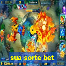 sua sorte bet